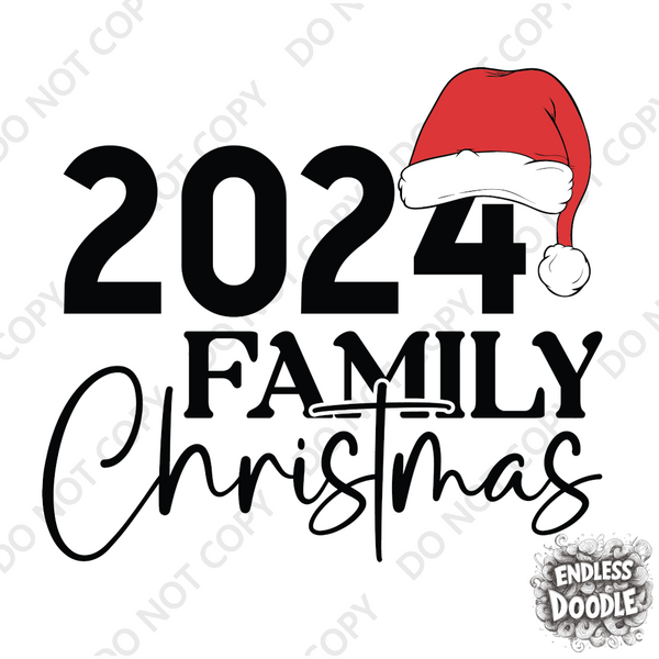 Christmas DTF Transfer - 2024 Family Christmas - Do it Yourself Iron On or Heat Press Hot Cold Peel T Shirt Any Material Full Colour