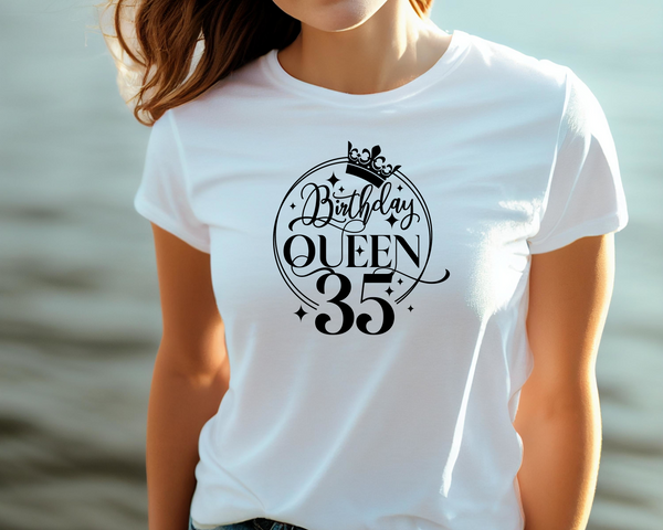 35th Birthday Gift DTF Transfer - Birthday Queen - Do it Yourself Iron On Heat Press Hot or Cold Peel T 35th Birthday Shirt Any Material Long Lasting Full Colour