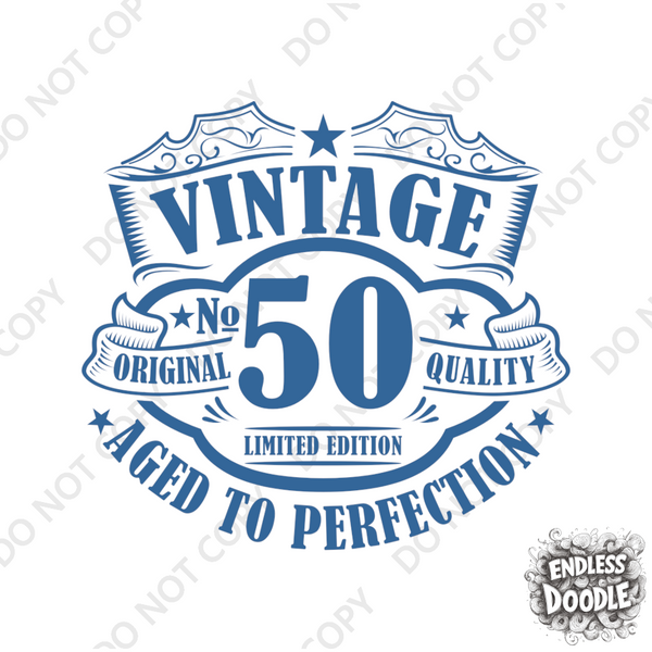 50th Birthday DTF Transfer - Vintage Badge 50 - Do it Yourself Iron On Heat Press 50 Birthday Shirt Any Material Long Lasting Full Colour