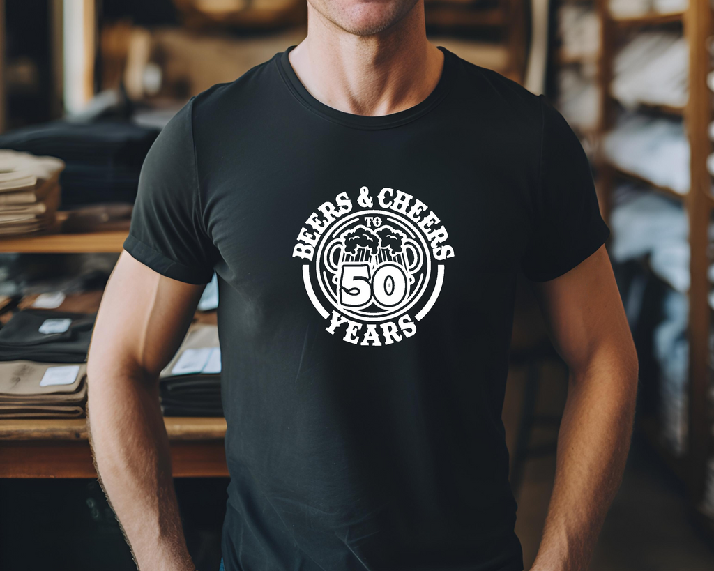 50th Birthday DTF Transfer - Cheers & Beers - Do it Yourself Iron On Heat Press Hot or Cold Peel T50 Birthday Shirt Any Material Long Lasting Full Colour