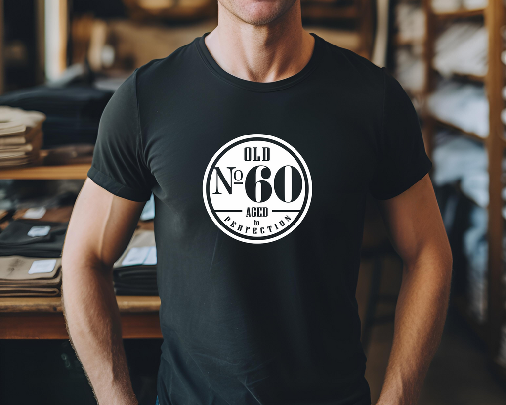 60th Birthday DTF Transfer - Old No. 60 - Do it Yourself Iron On Heat Press 60 Birthday Shirt Any Material Long Lasting Full Colour