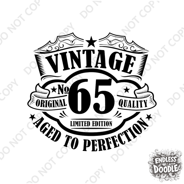 65th Birthday DTF Transfer - Vintage Badge 65 - Do it Yourself Iron On Heat Press 65 Birthday Shirt Any Material Long Lasting Full Colour