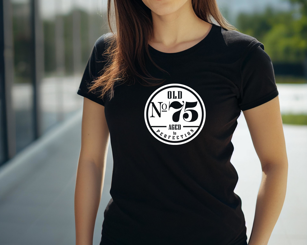 75th Birthday DTF Transfer - Old No. 75 - Do it Yourself Iron On Heat Press 75 Birthday Shirt Any Material Long Lasting Full Colour