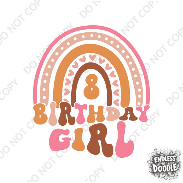 8th Birthday Girl Eight Year Old - Dusky Pink Rainbow Kids DTF Transfer - Gift Do it Yourself Iron On Heat Press Shirt Any Material Long Lasting Full Colour