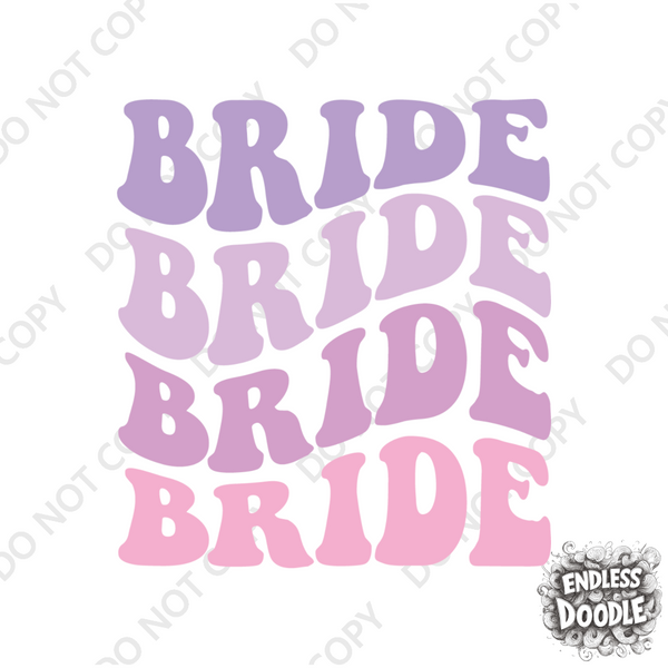 Wedding Hen Do Party DTF Transfer - Bride Wave Design - Do it Yourself Iron On Heat Press Hot or Cold Peel Shirt Any Material Long Lasting Full Colour