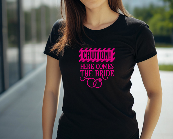 Wedding Hen Do Party DTF Transfer - Caution Bride - Do it Yourself Iron On Heat Press Hot or Cold Peel Shirt Any Material Long Lasting Full Colour
