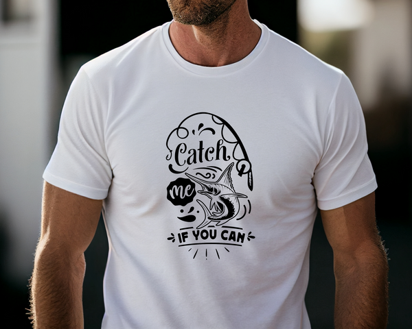 Fishing Fish Angling DTF Transfer -  Catch Me If You Can - Do it Yourself Iron On Heat Press Hot or Cold Peel Shirt Any Material Long Lasting Full Colour