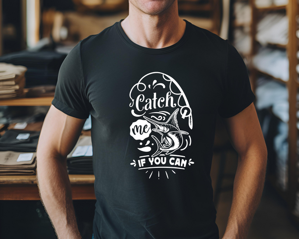 Fishing Fish Angling DTF Transfer -  Catch Me If You Can - Do it Yourself Iron On Heat Press Hot or Cold Peel Shirt Any Material Long Lasting Full Colour