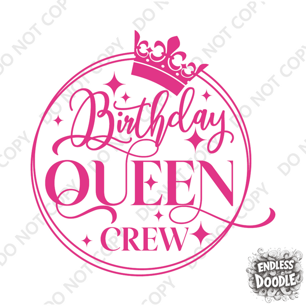 Birthday Crew Gift DTF Transfer - Birthday Crew - Do it Yourself Iron On Heat Press Hot or Cold Peel T Birthday Queen Crew Shirt Any Material Long Lasting Full Colour