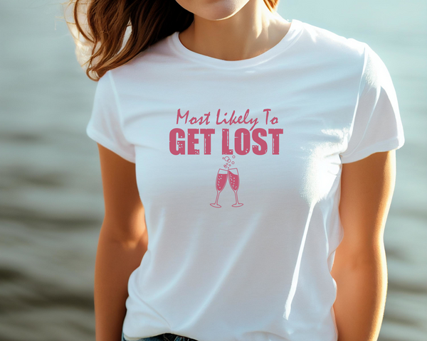 Wedding Hen Do Party DTF Transfer - Most Likely to Get Lost  - Do it Yourself Iron On Heat Press Hot or Cold Peel Shirt Any Material Long Lasting Full Colour