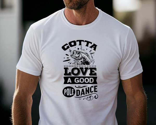 Fishing Fish Angling DTF Transfer - Fishing Good Dance - Do it Yourself Iron On Heat Press Hot or Cold Peel Shirt Any Material Long Lasting Full Colour