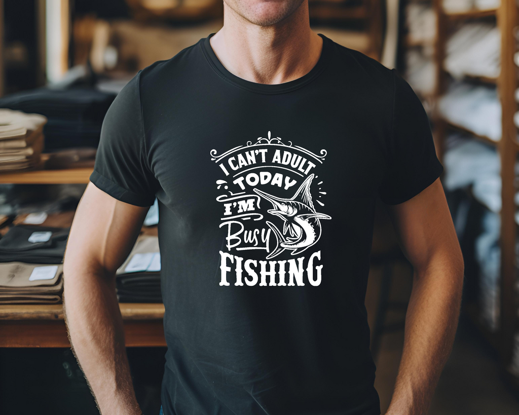 Fishing Fish Angling DTF Transfer - Can't Adult Today - Do it Yourself Iron On Heat Press Hot or Cold Peel Shirt Any Material Long Lasting Full Colour