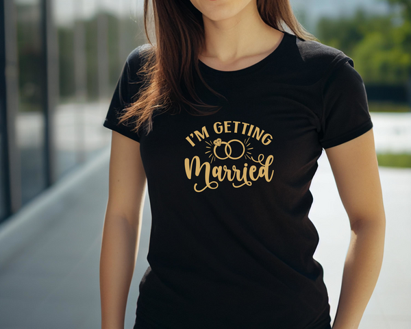 Wedding Hen Do Party DTF Transfer - I'm Getting Married - Do it Yourself Iron On Heat Press Hot or Cold Peel Shirt Any Material Long Lasting Full Colour