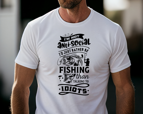 Fishing Fish Angling DTF Transfer - I'm Not Antisocial - Do it Yourself Iron On Heat Press Hot or Cold Peel Shirt Any Material Long Lasting Full Colour