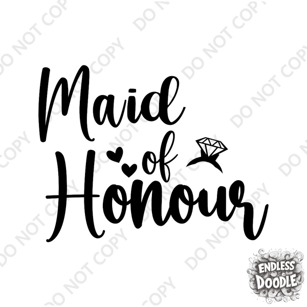 Wedding Hen Do Party DTF Transfer - Maid of Honour  - Do it Yourself Iron On Heat Press Hot or Cold Peel Shirt Any Material Long Lasting Full Colour