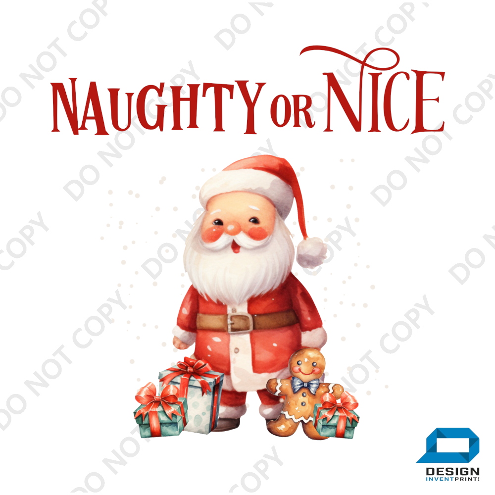 Christmas DTF Transfer - Nice or Nice Santa - Do it Yourself Iron On or Heat Press Hot Cold Peel T Shirt Any Material Full Colour