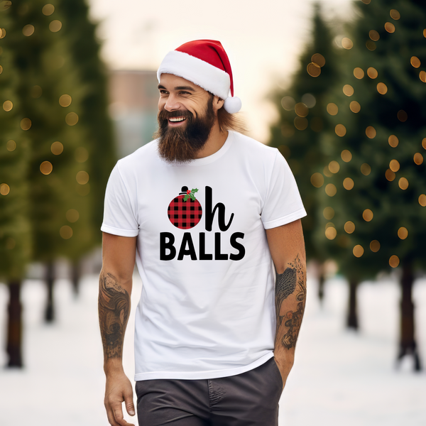 Christmas DTF Transfer - Oh Balls - Do it Yourself Iron On or Heat Press Hot Cold Peel T Shirt Any Material Full Colour
