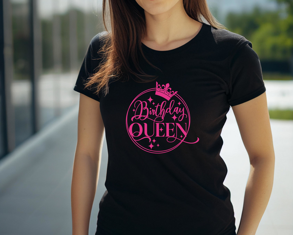 Birthday Gift DTF Transfer - Birthday Queen - Do it Yourself Iron On Heat Press Hot or Cold Peel T Birthday Queen Shirt Any Material Long Lasting Full Colour