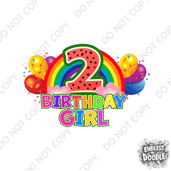 2nd  Birthday Girl One Year Two - Rainbow Birthday Kids DTF Transfer - Gift Do it Yourself Iron On Heat Press Shirt Any Material Long Lasting Full Colour