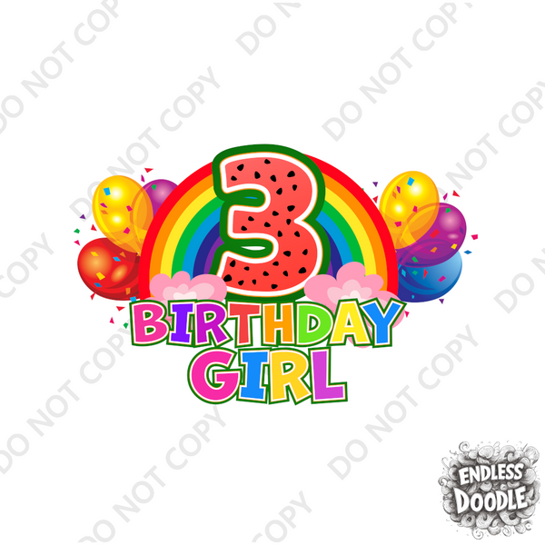 3rd Birthday Girl One Year Three - Rainbow Birthday Kids DTF Transfer - Gift Do it Yourself Iron On Heat Press Shirt Any Material Long Lasting Full Colour