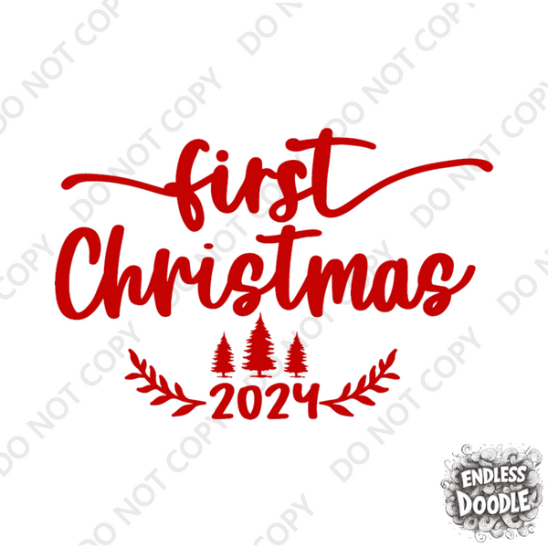 Christmas DTF Transfer - 1st Christmas Red - Do it Yourself Iron On or Heat Press Hot Cold Peel T Shirt Any Material Full Colour