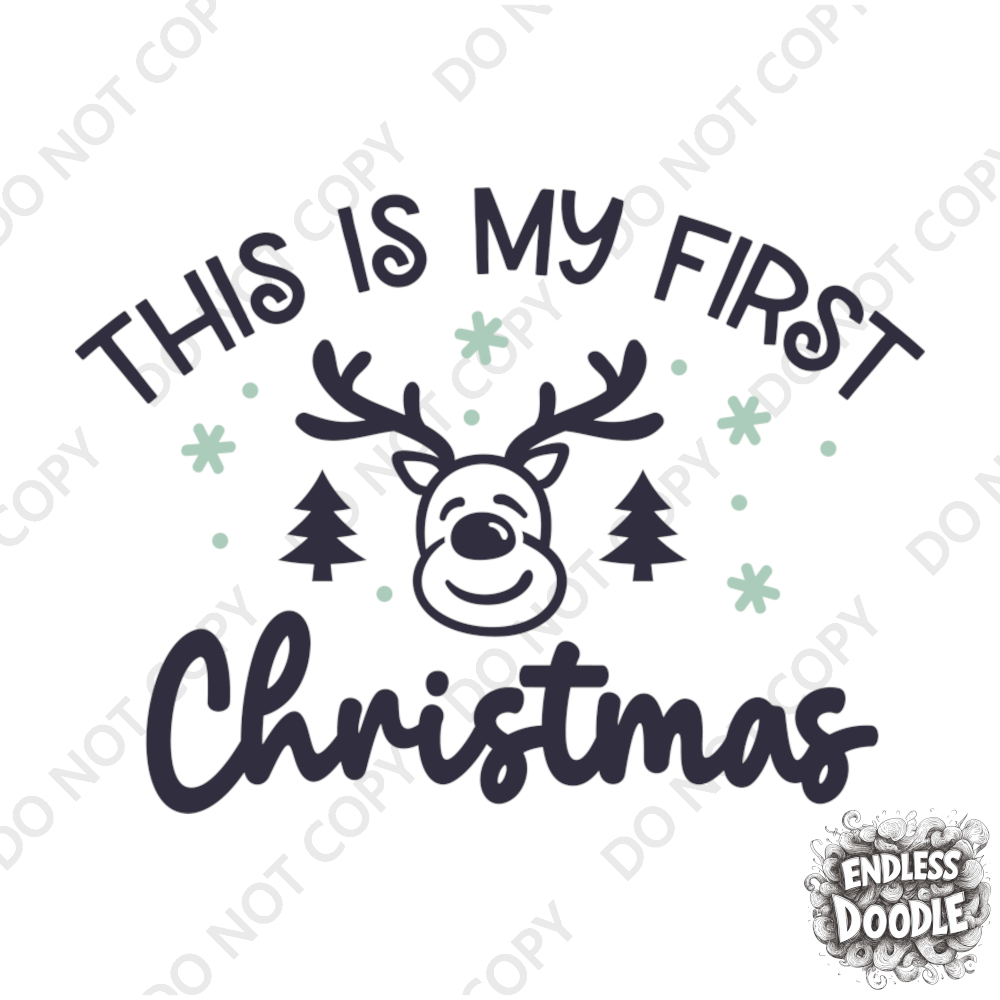 Christmas DTF Transfer - 1st Christmas Reindeer - Do it Yourself Iron On or Heat Press Hot Cold Peel T Shirt Any Material Full Colour