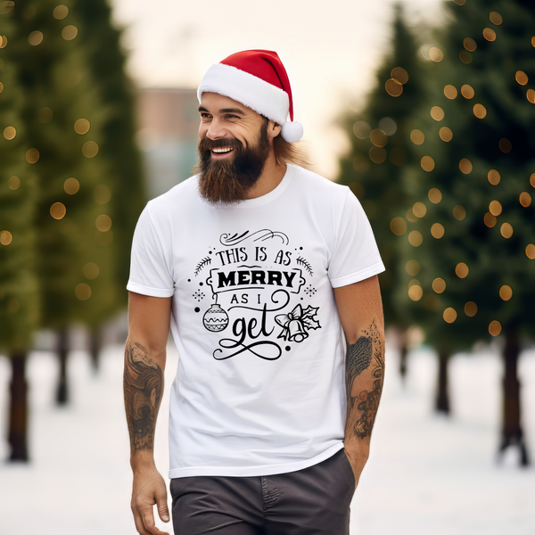 Christmas DTF Transfer - Merry As I Get (Black) - Do it Yourself Iron On or Heat Press Hot Cold Peel T Shirt Any Material Full Colour