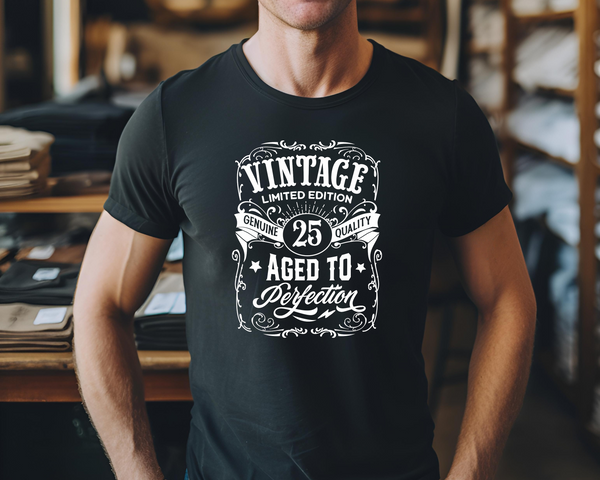25th Birthday Gift DTF Transfer - Vintage Age - Do it Yourself Iron On Heat Press Hot or Cold Peel T 25 Birthday Shirt Any Material Long Lasting Full Colour