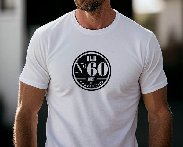 60th Birthday DTF Transfer - Old No. 60 - Do it Yourself Iron On Heat Press 60 Birthday Shirt Any Material Long Lasting Full Colour