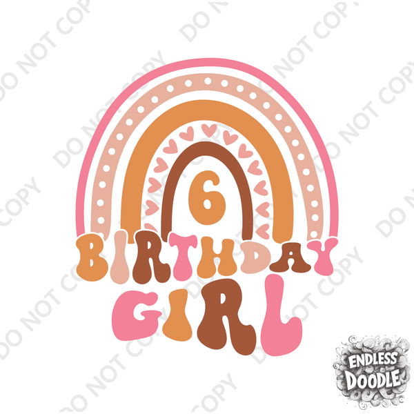 6th Birthday Girl Six Year Old - Dusky Pink Rainbow Kids DTF Transfer - Gift Do it Yourself Iron On Heat Press Shirt Any Material Long Lasting Full Colour