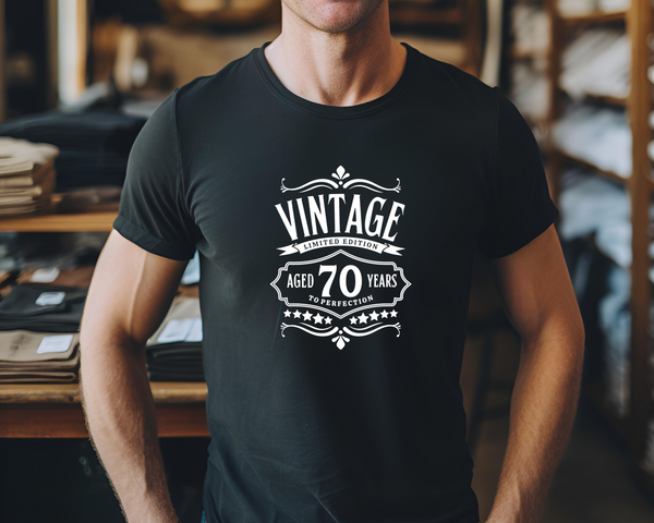 70th Birthday DTF Transfer - Vintage Aged Perfection - Do it Yourself Iron On Heat Press Hot or Cold Peel T 70 Birthday Shirt Any Material Long Lasting Full Colour