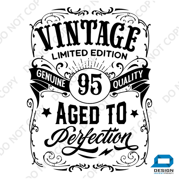95th Birthday Gift DTF Transfer - Vintage Age - Do it Yourself Iron On Heat Press Hot or Cold Peel T 95 Birthday Shirt Any Material Long Lasting Full Colour