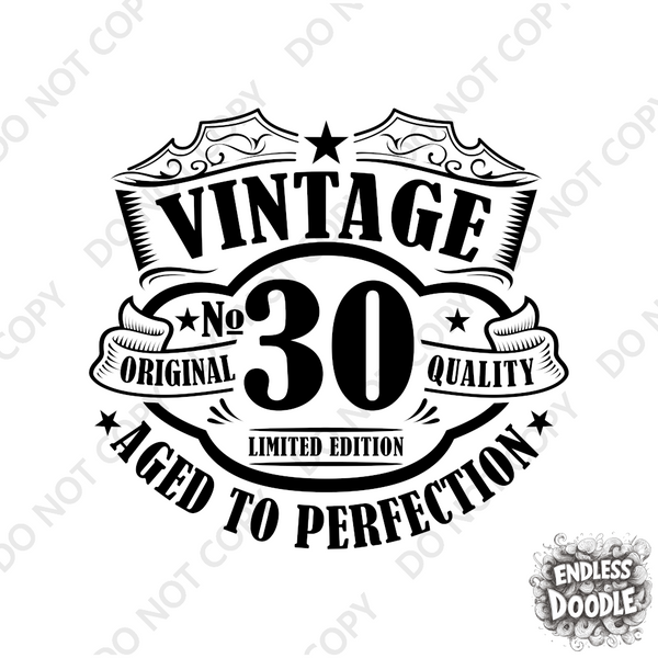 30th Birthday DTF Transfer - Vintage Badge 30 - Do it Yourself Iron On Heat Press 30 Birthday Shirt Any Material Long Lasting Full Colour