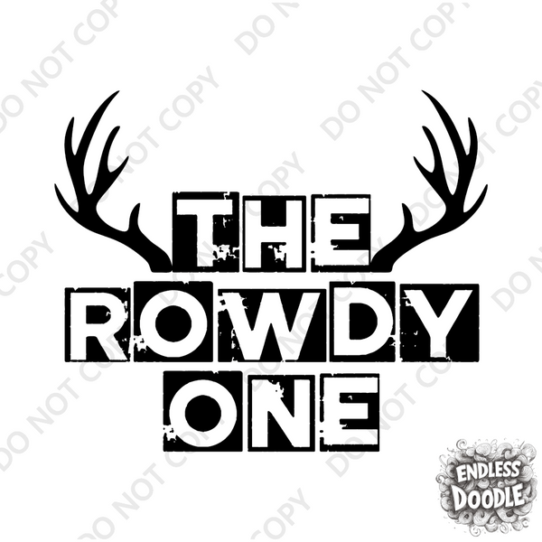 Wedding Groom Stag Do Party DTF Transfer - Rowdy One - Do it Yourself Iron On Heat Press Hot or Cold Peel Shirt Any Material Long Lasting Full Colour